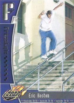 2000 Road Champs AXS #NNO Eric Koston Front